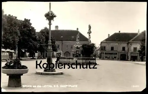 ALTE POSTKARTE BRUCK A.D. LEITHA N.O. HAUPTPLATZ BRUNNEN Niederösterreich Österreich Ansichtskarte cpa AK postcard