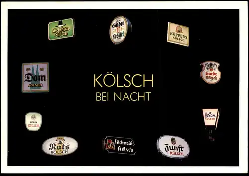 ÄLTERE POSTKARTE KÖLN KÖLSCH BEI NACHT DOM GILDEN RATS ZUNFT SION KÜPPERS GILDEN SCHÖFFEN RICHMODIS BIER beer cpa AK