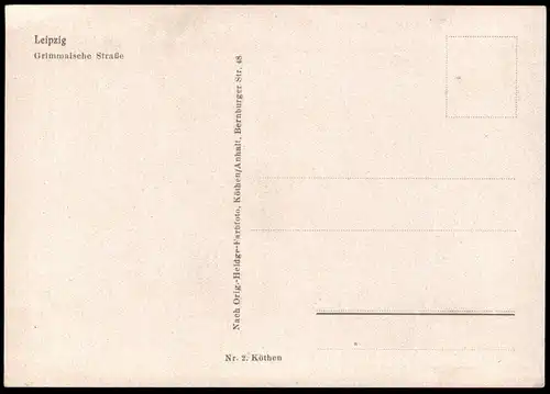 ALTE POSTKARTE LEIPZIG GRIMMAISCHE STRASSE DEFAKA INDANTHREN HAUS MONT BLANC FÜLLER Heldge Nacht Ansichtskarte postcard