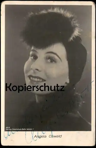 AUTOGRAMMKARTE ANGELA OSWALD SCHAUSPIELERIN PELZ HARTUNGS KÜNSTLERKARTE actress autograph Autogramm Karte autographe