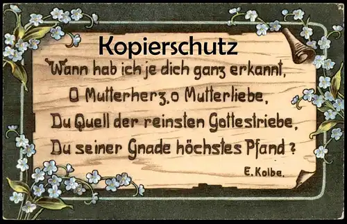 ALTE KÜNSTLER POSTKARTE BLUMEN SPRUCH ERNST KOLBE MUTTERHERZ MUTTERLIEBE MUTTER HOLZBRANDMALEREI Blume cpa postcard AK