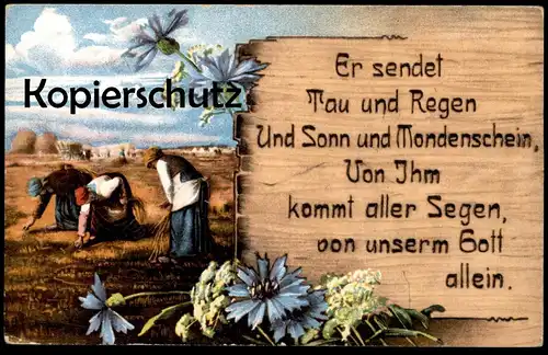 ALTE KÜNSTLER POSTKARTE SPRUCH MÜHE ARBEIT GOTT ER SENDET TAU UND REGEN SONNE HOLZBRANDMALEREI postcard Ansichtskarte AK