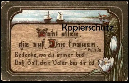 ALTE KÜNSTLER POSTKARTE SPRUCH PSALM 2,12 GOTT VATER SCHIFF WOHL ALLEN DIE AUF HOLZBRANDMALEREI Ansichtskarte postcard