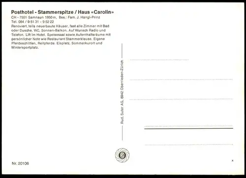 ÄLTERE POSTKARTE POSTHOTEL STAMMERSPITZE HAUS CAROLIN SAMNAUN HANGL-PRINZ GRAUBÜNDEN Schweiz Suisse Ansichtskarte AK cpa