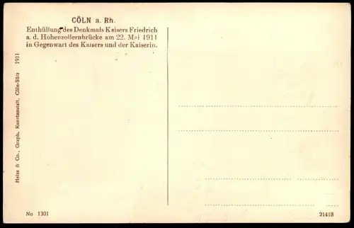 ALTE POSTKARTE KÖLN BESUCH KAISER WILHELM 1911 VORTRAG MÄNNER GESANG VEREIN Schienen railway Ansichtskarte postcard cpa