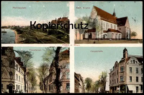 ALTE POSTKARTE KÖLN PORZ AM RHEIN HAUPTSTRASSE KATHOLISCHE KIRCHE RHEINANSICHT Ansichtskarte postcard cpa AK