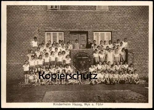 ALTE POSTKARTE WYK AUF FÖHR KINDERHEIM HAPAG children's home foyer d'enfants Ansichtskarte postcard cpa AK
