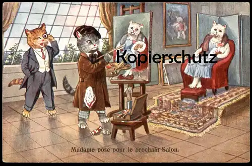 ALTE POSTKARTE KATZEN VERMENSCHLICHT MALER PAINTER MADAME POSE POUR LE PROCHAIN SALON cat cats chat chats Katze postcard