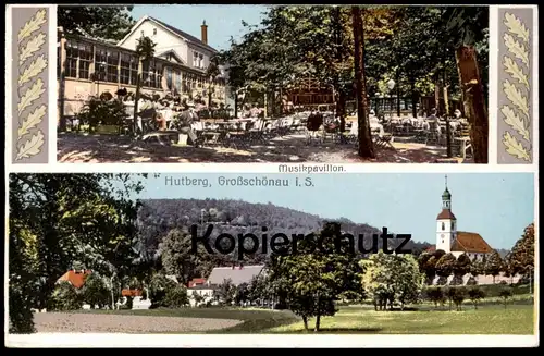 ALTE POSTKARTE HUTBERG GROSSSCHÖNAU MUSIKPAVILLON PAVILLON SACHSEN Großschönau Ansichtskarte postcard cpa AK