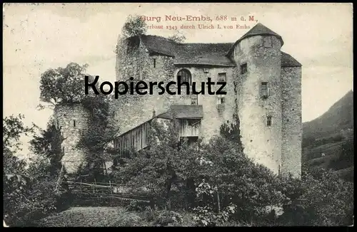 ALTE POSTKARTE SCHLOSS NEU-EMBS NEU-EMS NEUEMS GLOPPER HOHENEMS VORARLBERG chateau castle Ansichtskarte cpa AK postcard