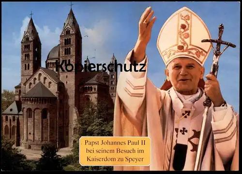 ÄLTERE POSTKARTE SPEYER AM RHEIN BESUCH PAPST JOHANNES PAUL II. pope pontifex pape cpa postcard AK Ansichtskarte