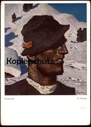 ALTE KÜNSTLER POSTKARTE HOLZKNECHT SIGN. ALFONS WALDE Maler Peintre Painter Art Knecht farmhand valet postcard cpa