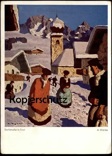ALTE KÜNSTLER POSTKARTE DORFSTRASSE IN TIROL SIGN. ALFONS WALDE Maler Peintre Painter Art Ansichtskarte postcard cpa AK