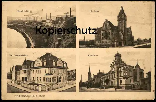 ALTE POSTKARTE HATTINGEN HENRICHSHÜTTE GLEISE EVANGELISCHES GEMEINDEHAUS KREISHAUS RATHAUS Ansichtskarte AK postcard cpa