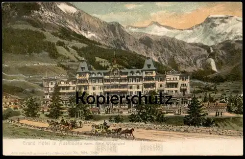 ALTE POSTKARTE GRAND HOTEL ADELBODEN VORMALS HOTEL WILDSTRUBEL KUTSCHE SCHWEIZ suisse Helvetia Ansichtskarte postcard AK