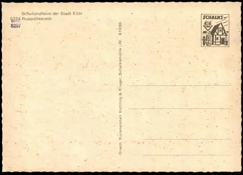 ÄLTERE POSTKARTE RUPPICHTEROTH SCHULLANDHEIM DER STADT KÖLN TOTALANSICHT GESAMTANSICHT TOTAL postcard cpa Ansichtskarte