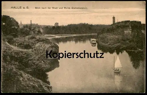 ALTE POSTKARTE HALLE SAALE BLICK NACH DER STADT UND RUINE GIEBICHENSTEIN Segelboot Ansichtskarte postcard cpa