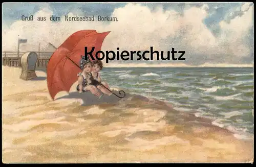 ALTE POSTKARTE GRUSS AUS DEM NORDSEEBAD BORKUM KINDER UNTER SONNENSCHIRM SCHIRM umbrella parapluie Ansichtskarte cpa AK