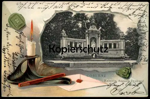 ALTE JUGENDSTIL PRÄGE POSTKARTE COBLENZ KAISERIN AUGUSTA DENKMAL KERZE WACHS SIEGEL Koblenz monument Ansichtskarte cpa