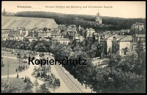 ALTE POSTKARTE WIESBADEN NEROTAL ANLAGEN MIT NEROBERG UND GRIECHISCHER KAPELLE Ansichtskarte AK cpa postcard