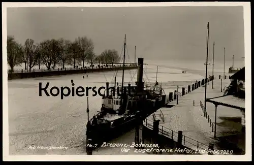 ALTE POSTKARTE BREGENZ DER ZUGEFRORENE HAFEN ENDE FEBRUAR 1929 SCHIFF DAMPFER FOTO HEIM DORNBIRN postcard Ansichtskarte