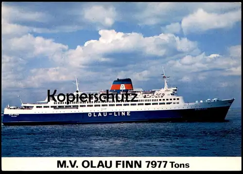 ÄLTERE POSTKARTE M.V. OLAU FINN 7977 TONS OLAU-LINE FÄHRE ferry Schiff Motorschiff ship bateau Ansichtskarte AK