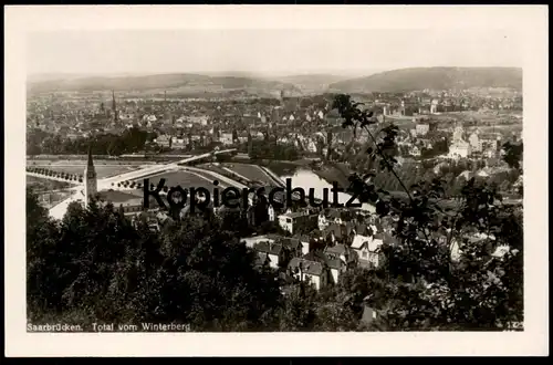 ALTE POSTKARTE SAARBRÜCKEN TOTAL VOM WINTERBERG Panorama Gesamtansicht Totalansicht Ansichtskarte cpa AK postcard