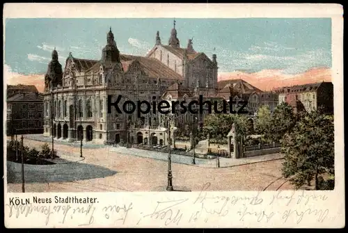 ALTE POSTKARTE KÖLN NEUES STADTTHEATER Cöln Theater Künstlerkarte Ansichtskarte AK cpa postcard