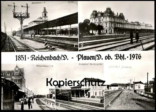 ÄLTERE POSTKARTE BAHNHOF REICHENBACH PLAUEN JOCKETA HERLASGRÜN NETZSCHKAU 1851 - 1976 gare station AK cpa postcard