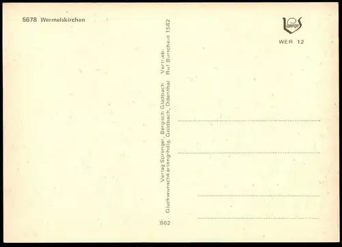 ÄLTERE POSTKARTE GRUSS AUS WERMELSKIRCHEN TELEGRAFENSTRASSE BUCHENHANG KIEFER AUTOBAHN LKW motorway highway autoroute AK