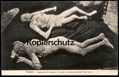ALTE POSTKARTE POMPEI IMPRONTA DI CADAVERE DI UOMO E DONNA SORPRESI DALLA LAVA Napoli Italien Italia italy postcard cpa
