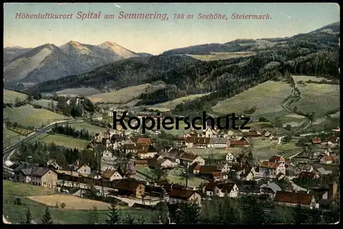ALTE POSTKARTE SPITAL AM SEMMERING 788m SEEHÖHE STEIERMARK Österreich Austria Ansichtskarte AK cpa postcard