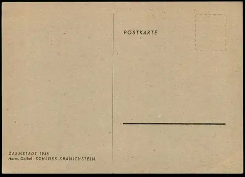 ALTE POSTKARTE DARMSTADT 1945 SCHLOSS KRANICHSTEIN HERM. GEIBEL castle chateau Ansichtskarte cpa postcard AK