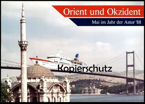 ÄLTERE POSTKARTE MS ASTOR 88 ORIENT UND OKZIDENT KREUZFAHRTSCHIFF HADAG CRUISE LINE Schiff Motorschiff ship Istanbul cpa