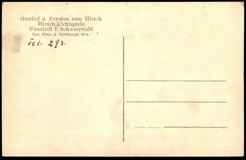 ALTE POSTKARTE GASTHOF ZUM HIRSCH LICHTSPIELE NEUSTADT BES. A. HOFFMEYER WW. Pension Titisee Ansichtskarte postcard cpa