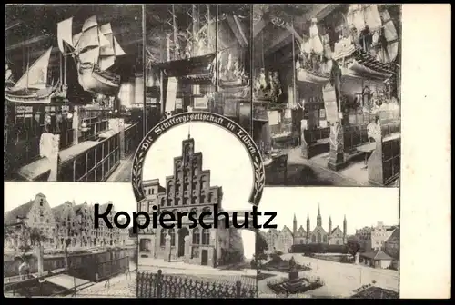ALTE POSTKARTE DIE SCHIFFERGESELLSCHAFT IN LÜBECK 1913 Ansichtskarte AK postcard cpa