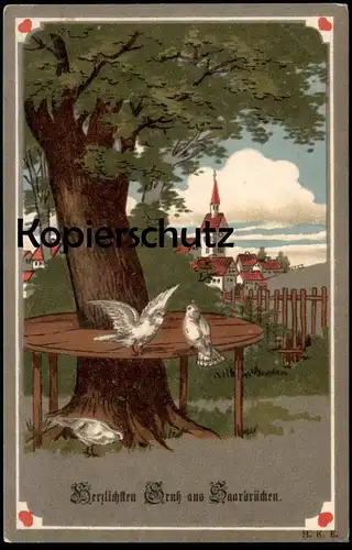 ALTE KÜNSTLER POSTKARTE HERZLICHEN GRUSS AUS SAARBRÜCKEN Tauben Herzen Herz hearts heart Ansichtskarte cpa AK postcard