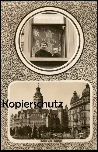 ALTE POSTKARTE GRUSS AUS LEIPZIG MUTTER MIT KIND AM FENSTER NOWAK JUGENDSTIL VORHANG AN ADOLF DLASK cpa postcard AK