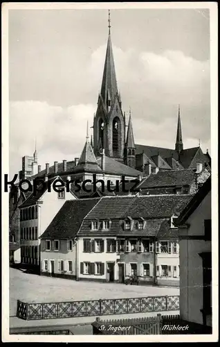 ALTE POSTKARTE ST. INGBERT MÜHLECK 1940 Ansichtskarte postcard cpa AK