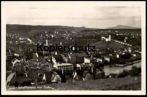 ALTE POSTKARTE SCHAFFHAUSEN VON SÜDEN Schweiz Suisse Ansichtskarte AK postcard cpa