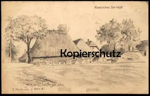 ALTE KÜNSTLER POSTKARTE RUSSLAND DORF DORFIDYLL 1. WELTKRIEG J. WUNDERLICH IM FELDE 1916 Russia postcard Ansichtskarte