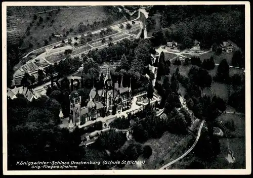 ALTE POSTKARTE KÖNIGSWINTER SCHLOSS DRACHENBURG SCHULE ST. MICHAEL FLIEGERAUFNAHME FREIGEGEBEN R.L.M. Ansichtskarte cpa