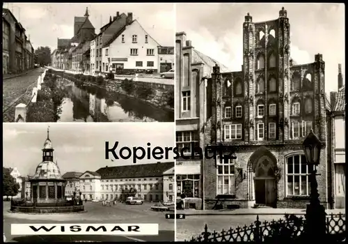 ÄLTERE POSTKARTE WISMAR WASSERKUNST UND RATHAUS HISTORISCHE GASTSTÄTTE ALTER SCHWEDE MÜHLENGRUBE Ansichtskarte postcard