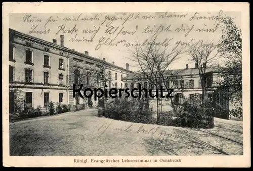 ALTE POSTKARTE OSNABRÜCK KÖNIGLICH EVANGELISCHES LEHRERSEMINAR Seminar teacher school Ansichtskarte AK postcard cpa