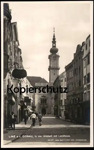 ALTE POSTKARTE LINZ AN DER DONAU IN DER ALTSTADT MIT LANDHAUS Oberösterreich Austria Österreich Ansichtskarte postcard