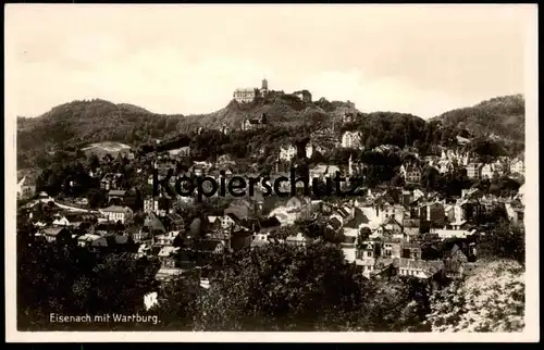 ALTE POSTKARTE EISENACH MIT WARTBURG THÜRINGEN Totalansicht Gesamtansicht Total Ansichtskarte postcard AK cpa