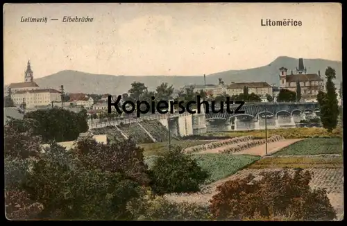 ALTE POSTKARTE LEITMERITZ ELBEBRÜCKE LITOMERICE Aussig Böhmen ceska republika czech republic