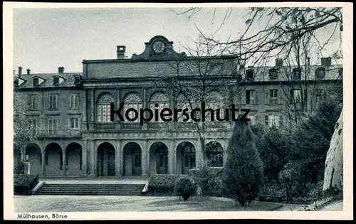 ALTE POSTKARTE MÜLHAUSEN BÖRSE MULHOUSE LA BOURSE ALSACE ELSASS Stock Exchange Uhr horloge cpa postcard Ansichtskarte AK