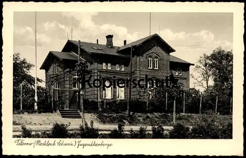 ALTE POSTKARTE TETEROW MECKLENBURGISCHE SCHWEIZ JUGENDHERBERGE youth hostel auberge de jeunesse postcard Ansichtskarte