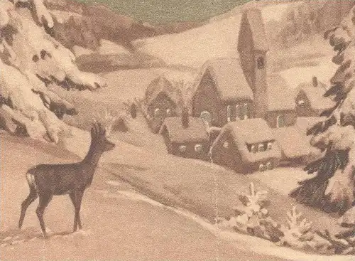 ALTE POSTKARTE VERSCHNEITES DORF REH IM SCHNEE WINTER roe deer chevreuil new year nouvel an Dachauer Michel Nr 658